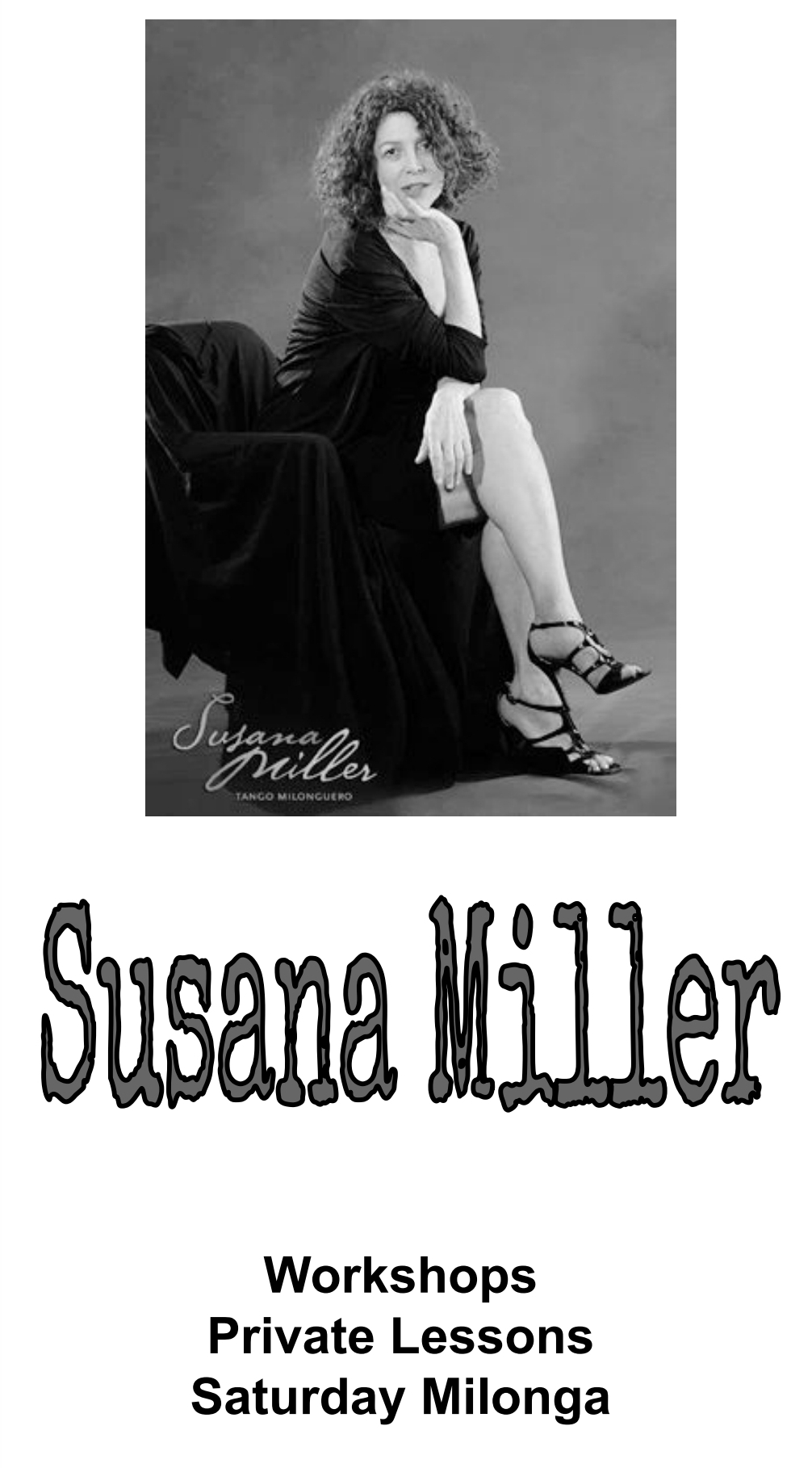 Susana Miller - workshops, private lessons, and Saturday Milonga